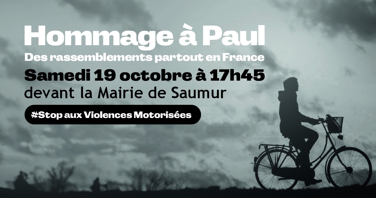 Pour Paul, disons stop à la violence motorisée !